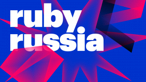 RubyRussia 2022: как выбрать себе доклад?