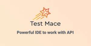 TestMace — мощная IDE для работы с API