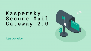 Обзор Kaspersky Secure Mail Gateway 2.0