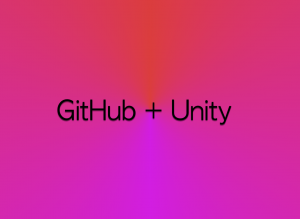 Освоение GitHub на примере Unity проекта. Часть 1