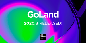 GoLand 2020.3 — дамп горутин, запуск табличных тестов, расширенная поддержка Testify