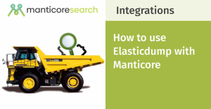Как использовать Elasticdump с Manticore