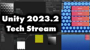 Релиз Unity 2023.2 Tech Stream