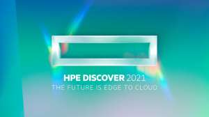 HPE Discover 2021: конференция «от облака до периферии»