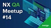 NX QA Meetup #14: (Не)адекватное code review автотестов и тестирование модуля расчета прав