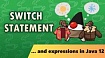 Полное руководство по switch-выражениям в Java 12