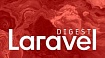 Laravel–Дайджест (10–17 января 2021)