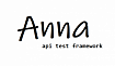 Anna: готовим отчет о тестировании API, чтобы все были довольны