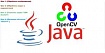 Компьютерное зрение на Java? Элементарно вместе с OpenCV