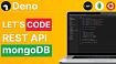 Практическое знакомство с Deno: разрабатываем REST API + MongoDB + Linux