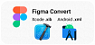 Экспорт UI дизайн-интерфейсов из Figma в Xcode iOS/Android Studio, в виде .xib/xml