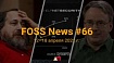 FOSS News №66 – дайджест материалов о свободном и открытом ПО за 12–18 апреля 2021 года