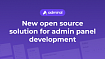 Open Source решение на React для быстрого создания панели управления в проекте