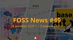 FOSS News №49 – дайджест материалов о свободном и открытом ПО за 28 декабря 2020 года – 3 января 2021 года