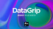 DataGrip 2020.1: Конфигурации запуска, Экспорт в Excel, Результаты в редакторе и другое