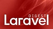 Laravel–Дайджест (25 января – 7 февраля 2021)