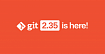 Вышел Git 2.35. Самые важные подробности
