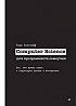 Книга «Computer Science для программиста-самоучки. Все что нужно знать о структурах данных и алгоритмах»