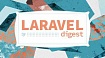 Laravel–Дайджест (12–18 октября 2020)