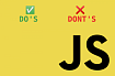 6 вещей на JavaScript, которые можно делать и нельзя