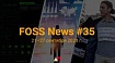 FOSS News №35 – дайджест новостей и других материалов о свободном и открытом ПО за 21-27 сентября 2020 года