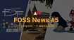 FOSS News №5 — обзор новостей свободного и открытого ПО за 24 февраля — 1 марта 2020 года