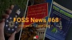 FOSS News №68 – дайджест материалов о свободном и открытом ПО за 26 апреля – 2 мая 2021 года