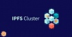 Распределённое хранение данных в IPFS Cluster