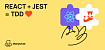 REACT + JEST = TDD ❤️