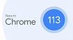 Вышел Chrome 113