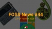 FOSS News №44 – дайджест новостей и других материалов о свободном и открытом ПО за 23-29 ноября 2020 года